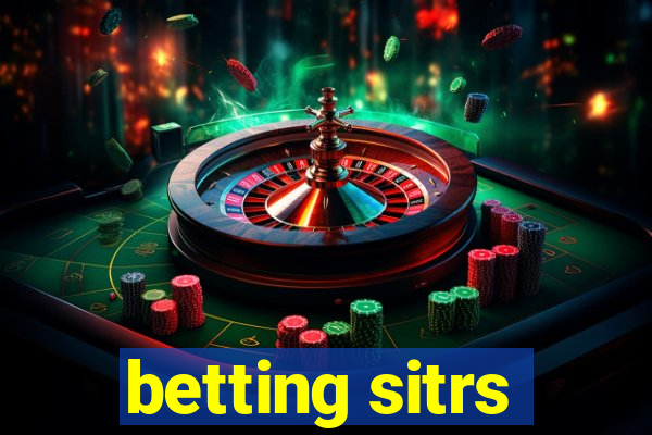 betting sitrs