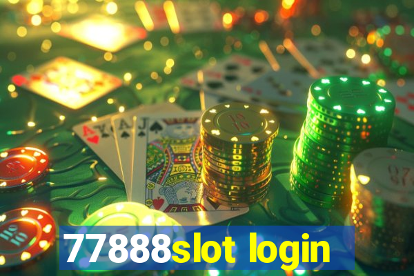 77888slot login