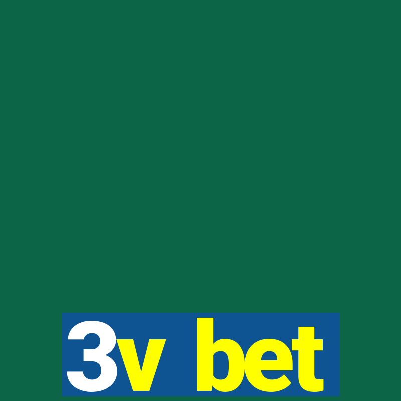 3v bet