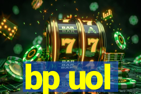 bp uol