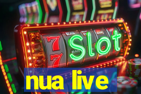 nua live