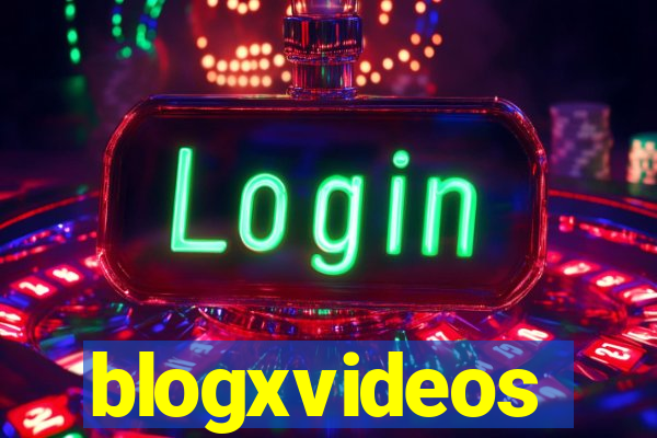 blogxvideos