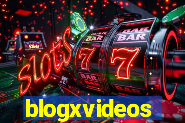 blogxvideos