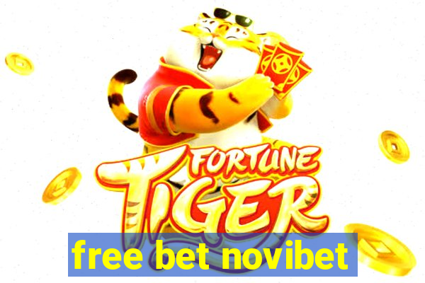 free bet novibet