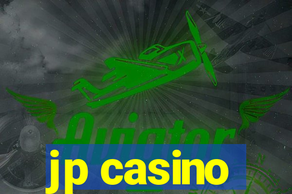 jp casino