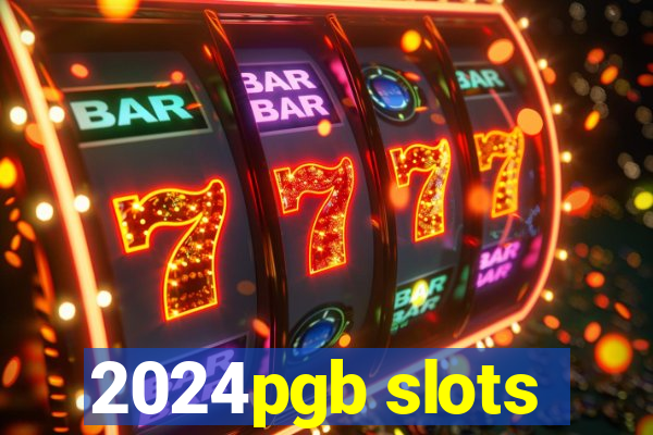 2024pgb slots