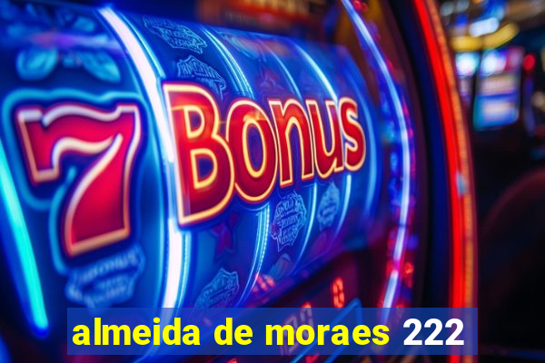 almeida de moraes 222