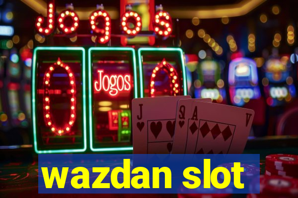 wazdan slot