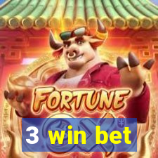 3 win bet