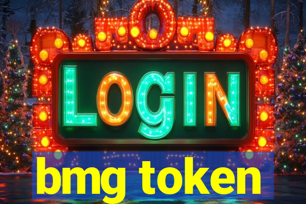 bmg token