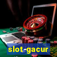 slot-gacur