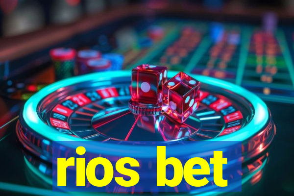 rios bet