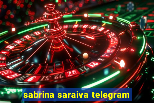 sabrina saraiva telegram