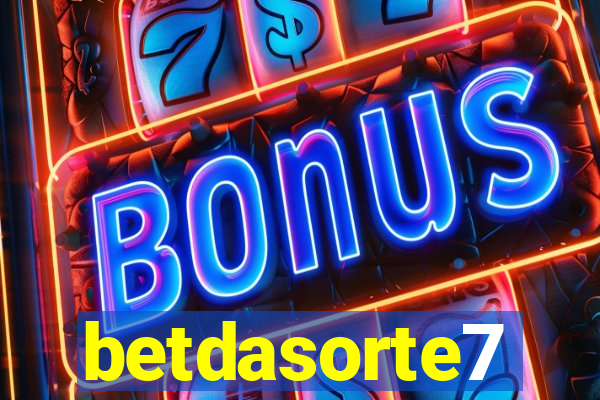 betdasorte7