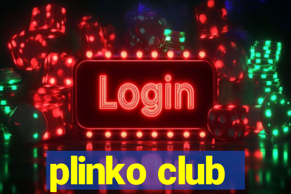 plinko club