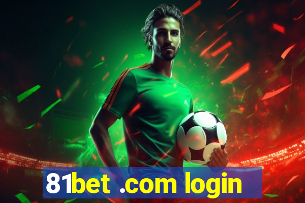 81bet .com login