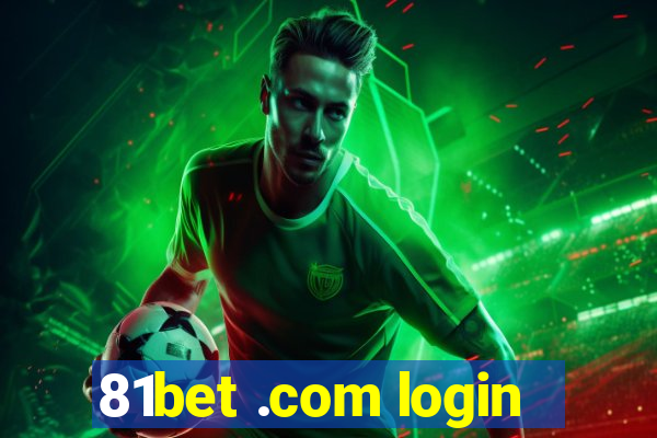 81bet .com login