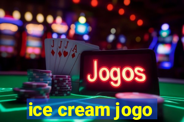 ice cream jogo