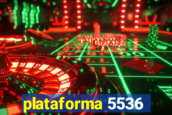 plataforma 5536