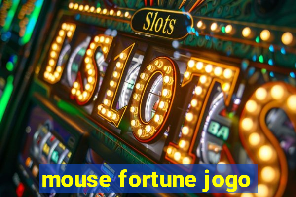 mouse fortune jogo