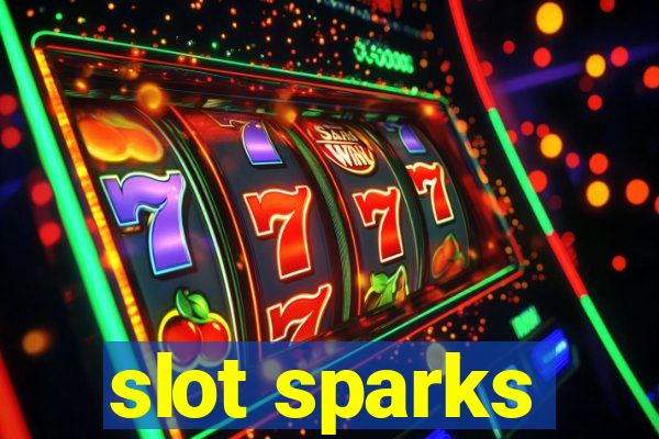 slot sparks