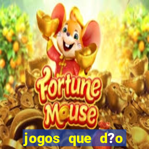 jogos que d?o dinheiro sem precisar depositar