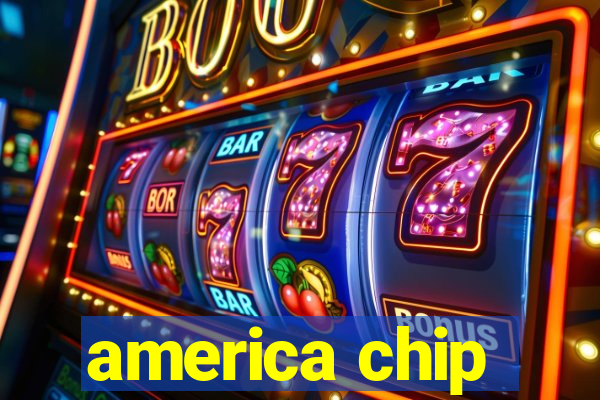 america chip