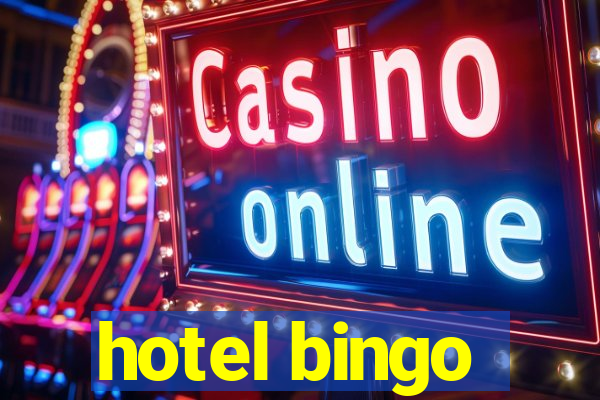 hotel bingo