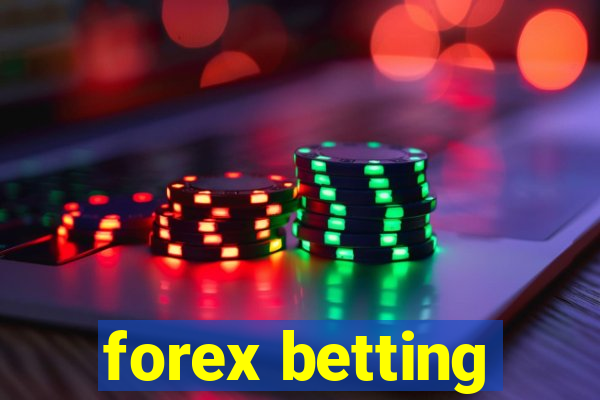 forex betting