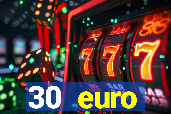 30 euro startguthaben casino