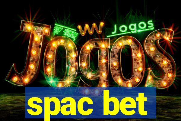 spac bet