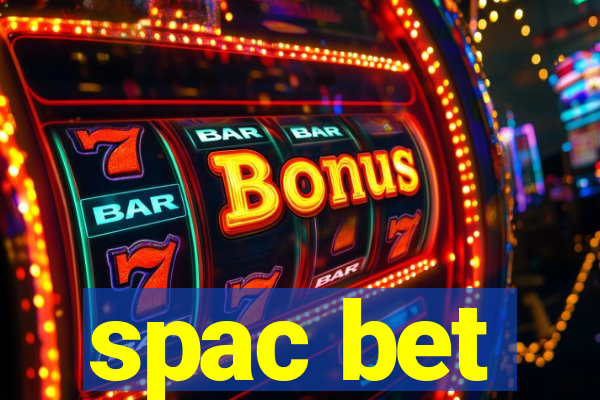 spac bet