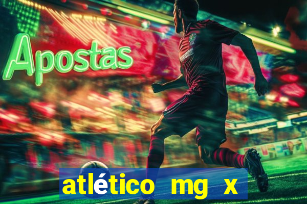 atlético mg x atlético go palpites