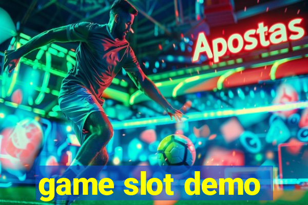 game slot demo