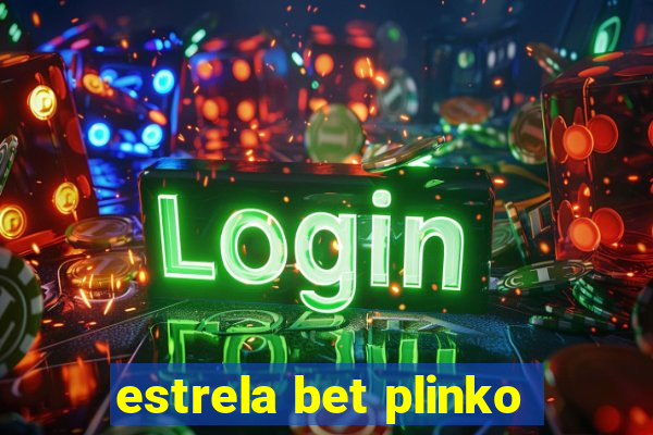 estrela bet plinko