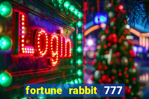 fortune rabbit 777 paga mesmo