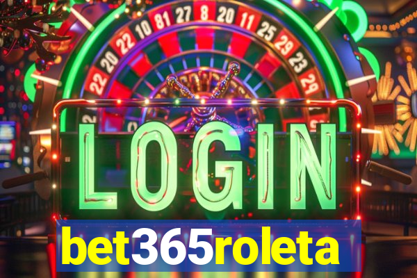 bet365roleta