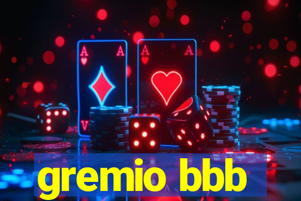 gremio bbb