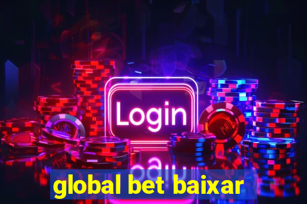 global bet baixar