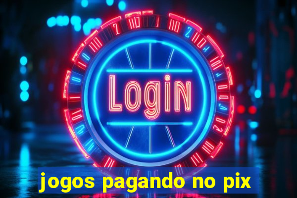 jogos pagando no pix