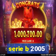 serie b 2005