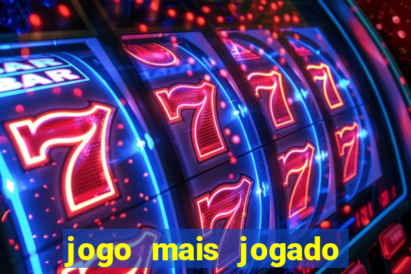 jogo mais jogado do mundo