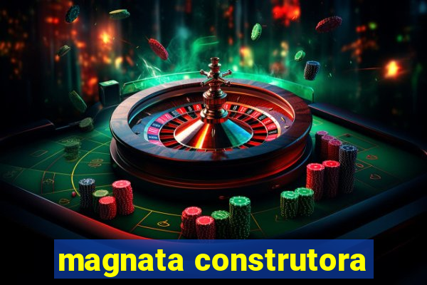 magnata construtora