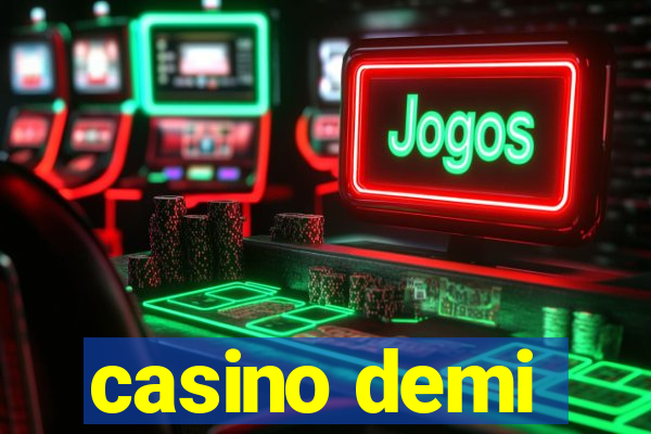 casino demi