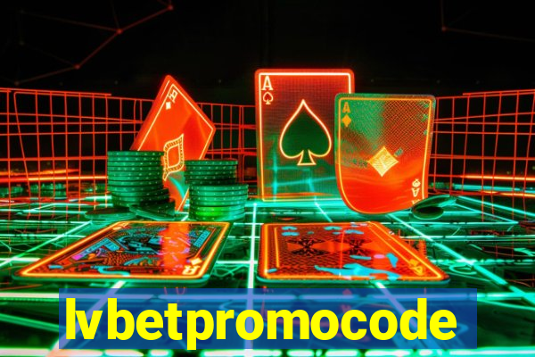 lvbetpromocode