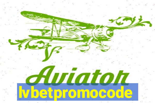 lvbetpromocode