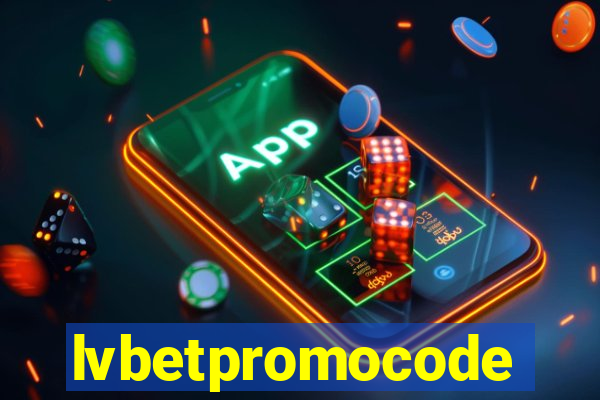 lvbetpromocode