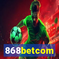 868betcom