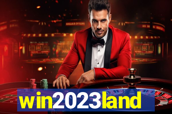 win2023land