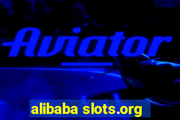 alibaba slots.org